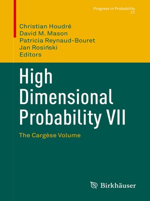 cover image of High Dimensional Probability VII